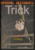 Trick  - Infernal Restraints - Small Tits Domination Hardcore Straight  - Crissy     - 95min -  DVD.    Click for more info...