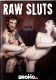 Raw Sluts  - Bromo.com - Domination Bareback Deep Throat Gay Vouyeur - Bo Sinn Felix Odair Andrew Green Efly Tatem Dick Deamon - 103min -  DVD.    Click for more info...