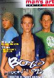 Boys Dont Cry  - Mans Art - Hardcore Anal Ass Licking Gay Twinks - Ronald Laska Kriss Stahl Adrian Winter ...and Many More  - 109min -  DVD.    Click for more info...