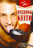 Feeding Keith  - Pumphouse Media -  Oral Sperma Gay  - Keith Gordon Johnny Hunger Jason Phisher Austin Grecko Devin West -  DVD.    Click for more info...