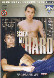 Screw Me Hard  - Blue Hotel - Double Anal Bareback Cum Shots Gay Double Anal - Frank Aaron Aaron Joy Hopkins Milan - 110min -  DVD.    Click for more info...