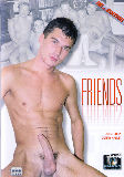 Friends  - Ikarus Entertainment -  Mainstream  Gay  - Daniel Tucker Vladimir Tupin Rick Svenson Martin Prawda Patrick Swarc - 95min -  DVD.    Click for more info...