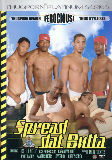 Spread Dat Butta  - Thugporn Platinum -  Black  Gay  - Kb Lil Nellie Ass Professor Casanova Blue Phat Daddy -  DVD.    Click for more info...