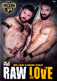 Raw Love  - Men 1st -  Hardcore  Gay  - Jota Salaz     - 88min -  DVD.    Click for more info...